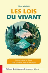 Les lois du vivant